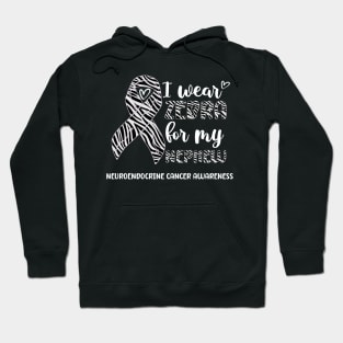 I Wear Zebra For My Nephew Neuroendocrine cancer Awareness Hoodie